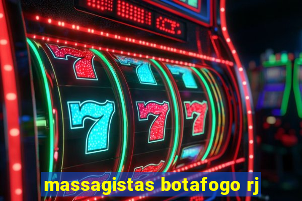 massagistas botafogo rj